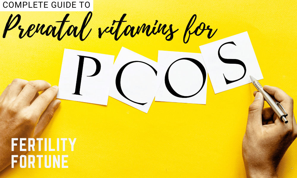 Prenatal Vitamins for PCOS